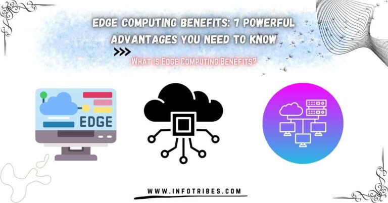 Edge Computing Benefits
