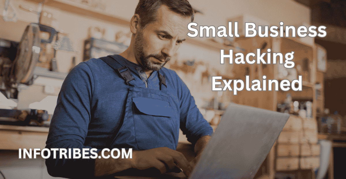 Small Business Hacking Explained